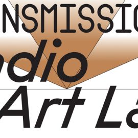 TRANSMISSIONS : RADIO ART LAB : 26 – 28 July 2024